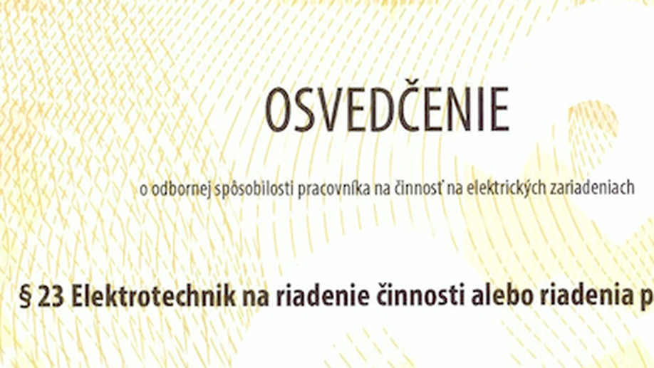Osvedčenie o odbornej spôsobilosti na činnosť na elektrických zariadeniach